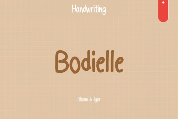 Bodielle: The Handwritten Font That Makes Campaigns Pop