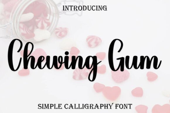 Chewing Gum: A Sweet Handwritten Font for Makers