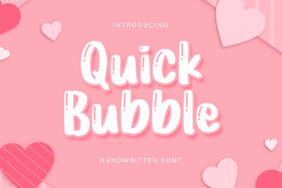 Designing a Better Reading Experience with Quick Bubble, a Charming Script Font