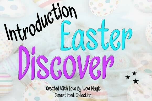 Easter Discover: A Playful Handwritten Font for Publishing