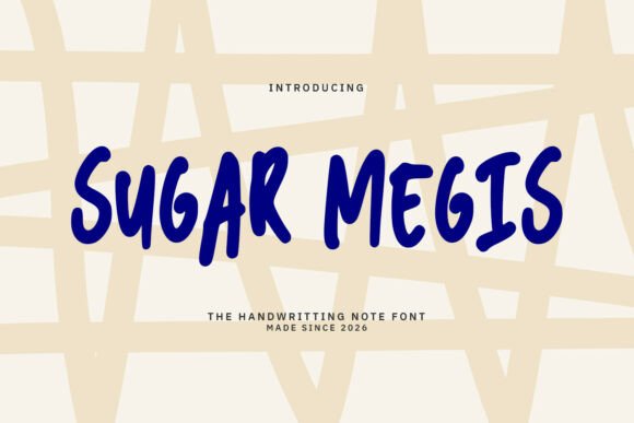 Embracing the Warmth of Sugar Megis: A Review of a Playful Script Font