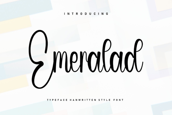 Emeralad: A Refined Script Font for Digital Design