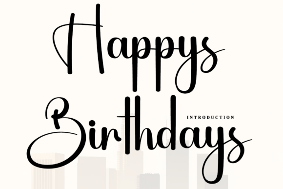 Happys Birthdays: A Rhythmic Script Font for Expressive Web Design