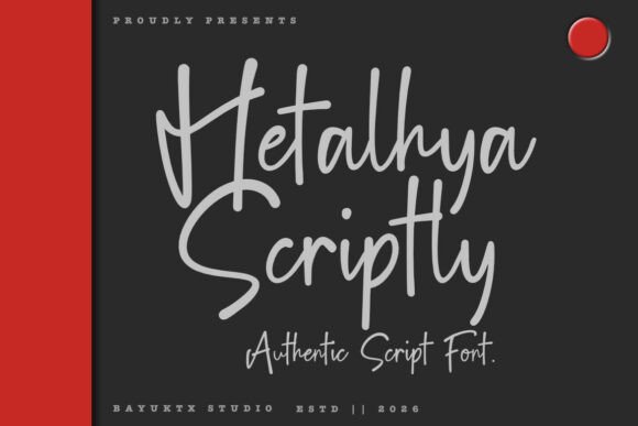 Hetalhya Scriptly: An Authentic Script Font for Digital Design